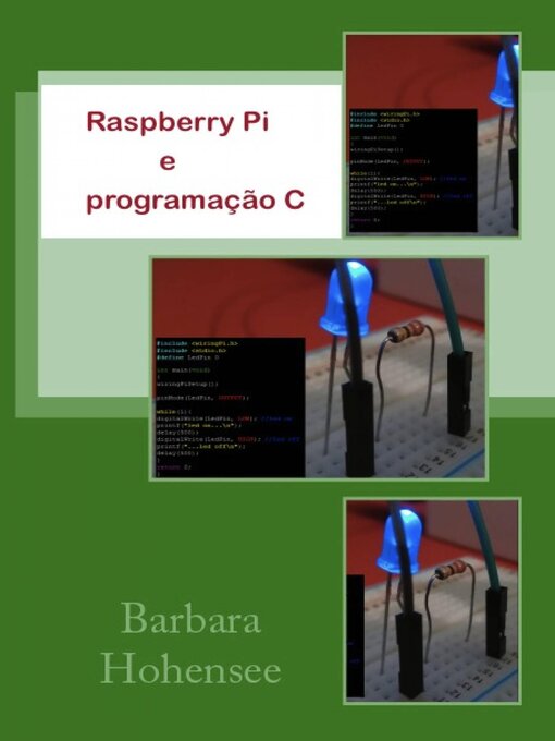 Title details for Raspberry Pi e programação C by Barbara Hohensee - Available
